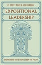 Expositional Leadership: Shepherding God's People from the Pulpit