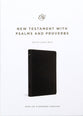 ESV New Testament With Psalms and Proverbs (Black Letter Edition)