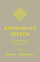Answering Speech: The Life of Prayer as Response to God
