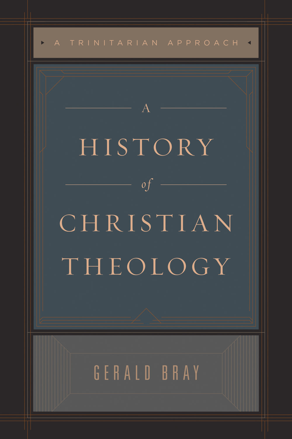 A History of Christian Theology: A Trinitarian Approach