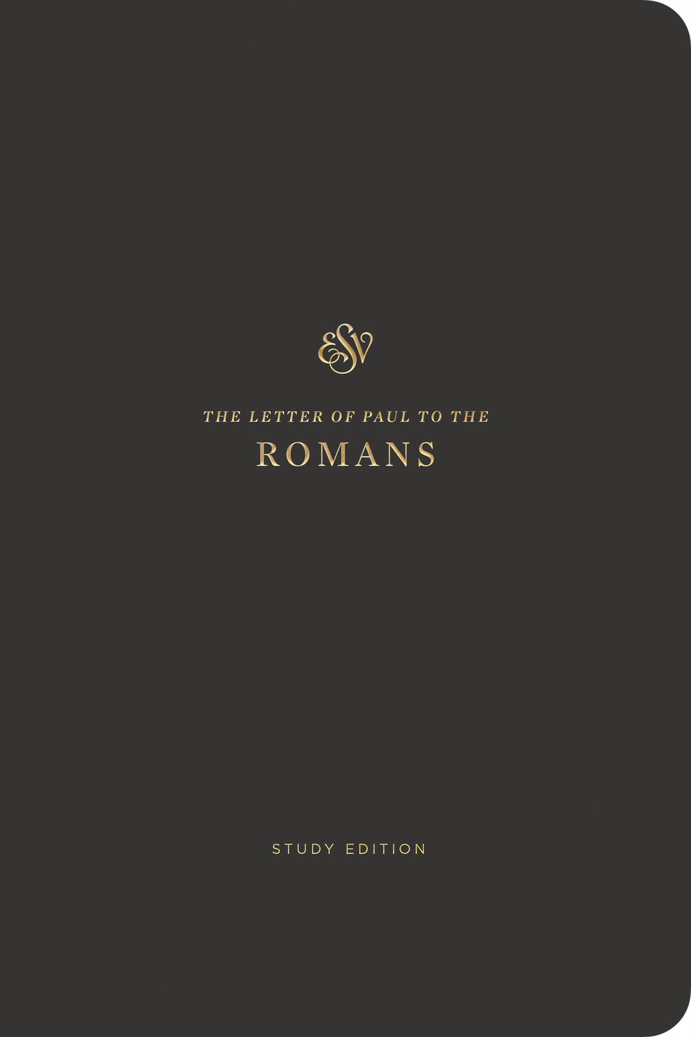 ESV Scripture Journal Study Edition: Romans