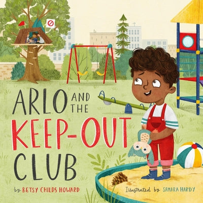 Arlo and the Keep-Out Club (A TGC Children's Book (The Gospel Coalition) Series)