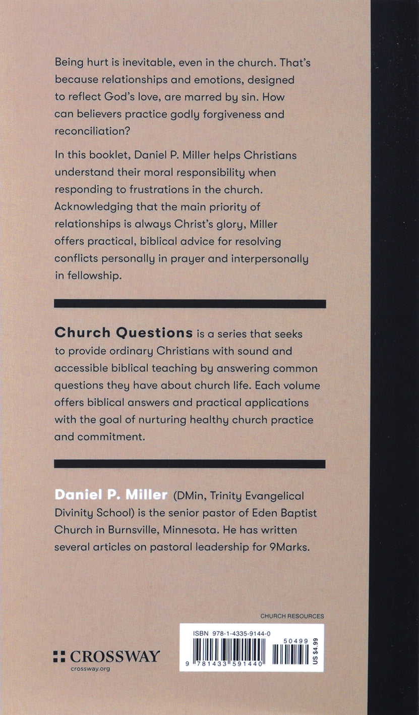 What If I've Been Hurt by My Church? (9Marks Church Questions Series)