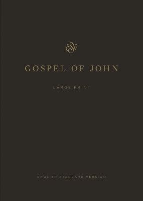 ESV Gospel of John, Large Print