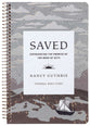 Saved (Personal Bible Study): Experiencing the Promise of the Book of Acts