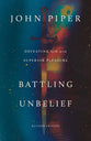Battling Unbelief (2026 Edition): Defeating Sin With Superior Pleasure