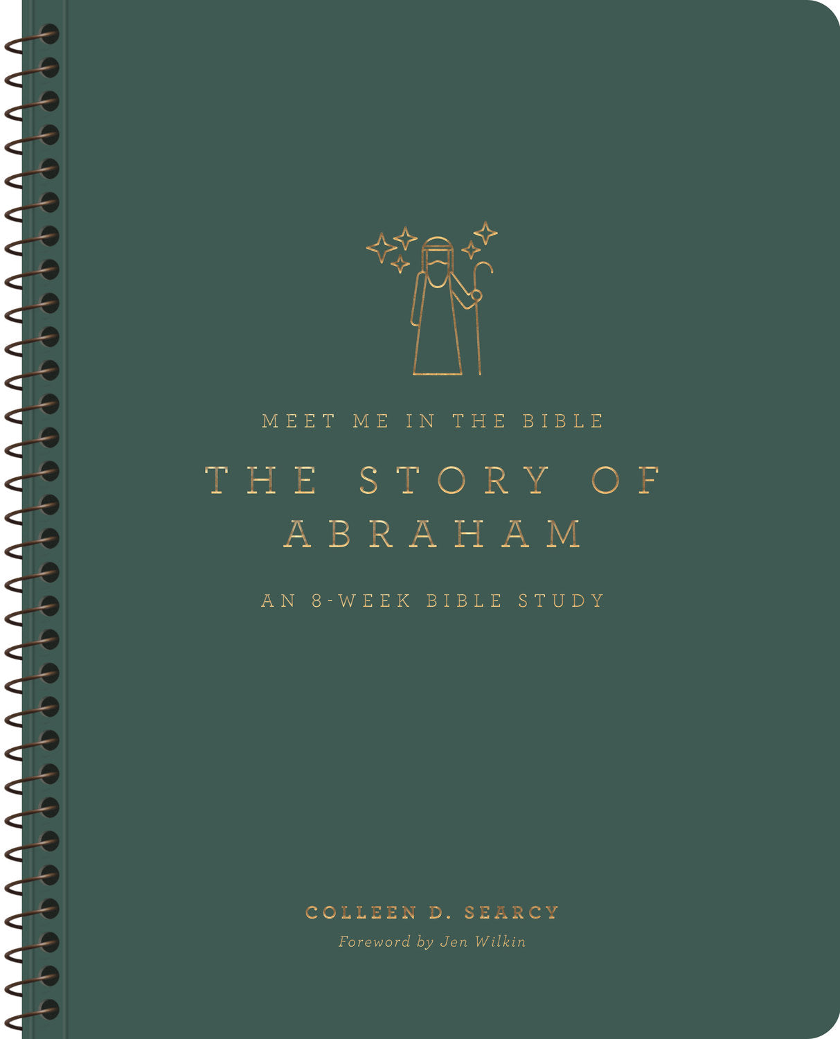 The Story of Abraham: An 8-Week Bible Study (Meet Me in the Bible Series)