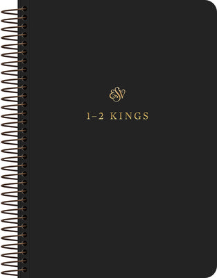 ESV Scripture Journal: 1–2 Kings (Spiral Bound Paperback)