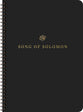 ESV Scripture Journal: Song of Solomon (Spiral Bound Paperback)