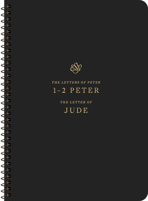 ESV Scripture Journal: 1–2 Peter and Jude (Spiral Bound Paperback)