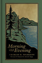 Morning and Evening: ESV Edition