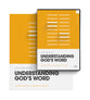Understanding God's Word (Workbook and DVD) (Theology Basics Series)