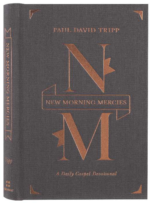 New Morning Mercies: A Daily Gospel Devotional (Gift Edition)