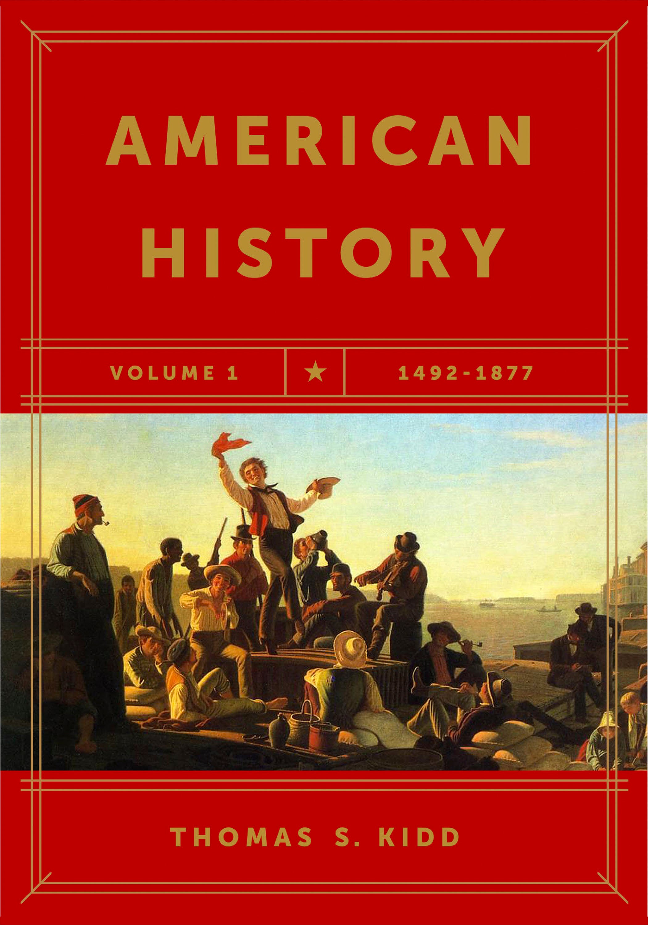 American History Volume #01: 1492-1877