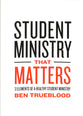 Student Ministry That Matters