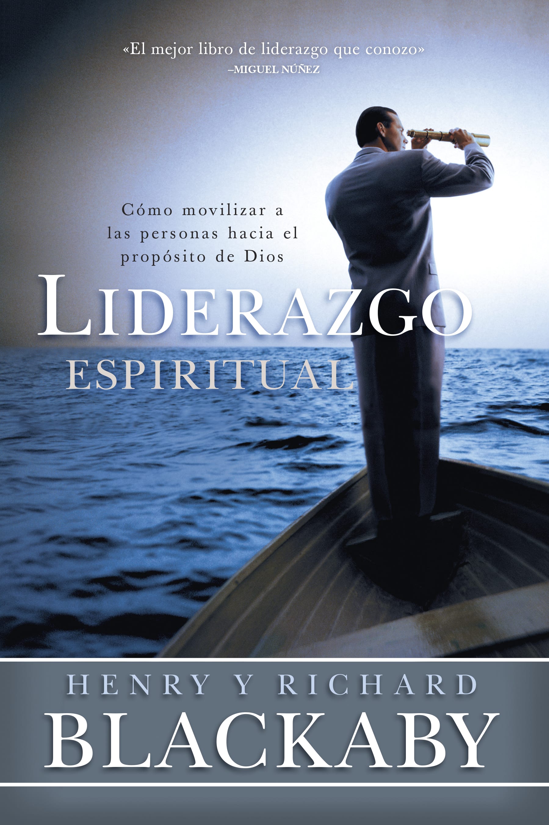 Liderazgo Espiritual (Spiritual Leadership) (Spanish)