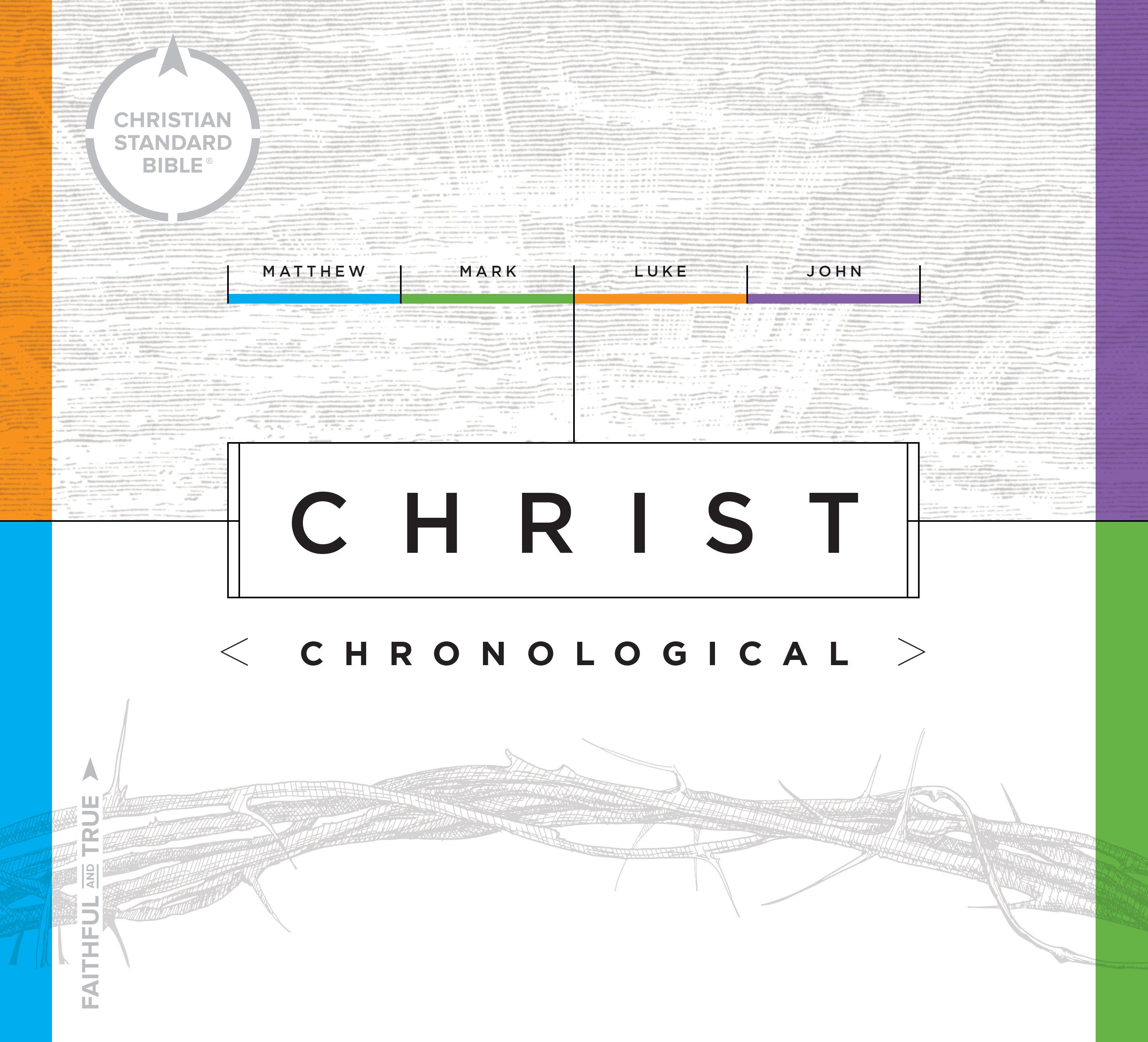 CSB Christ Chronological (Gospel Parallels)
