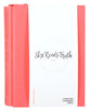 CSB She Reads Truth Bible Poppy Linen