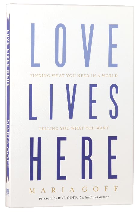 Love Lives Here