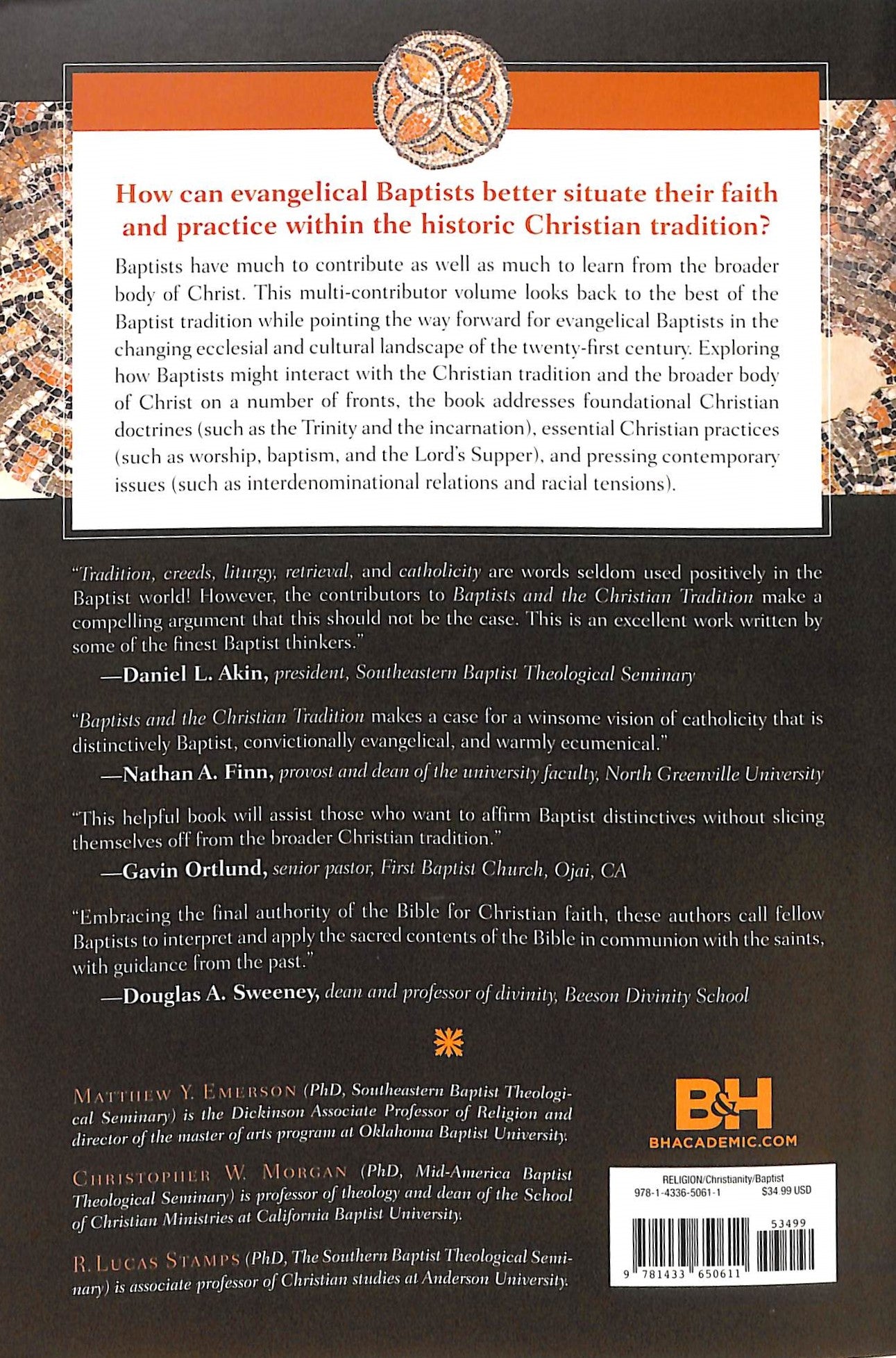 Baptists and the Christian Tradition: Towards An Evangelical Baptist Catholicity