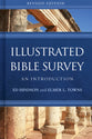 Illustrated Bible Survey: An Introduction (2nd Edition)