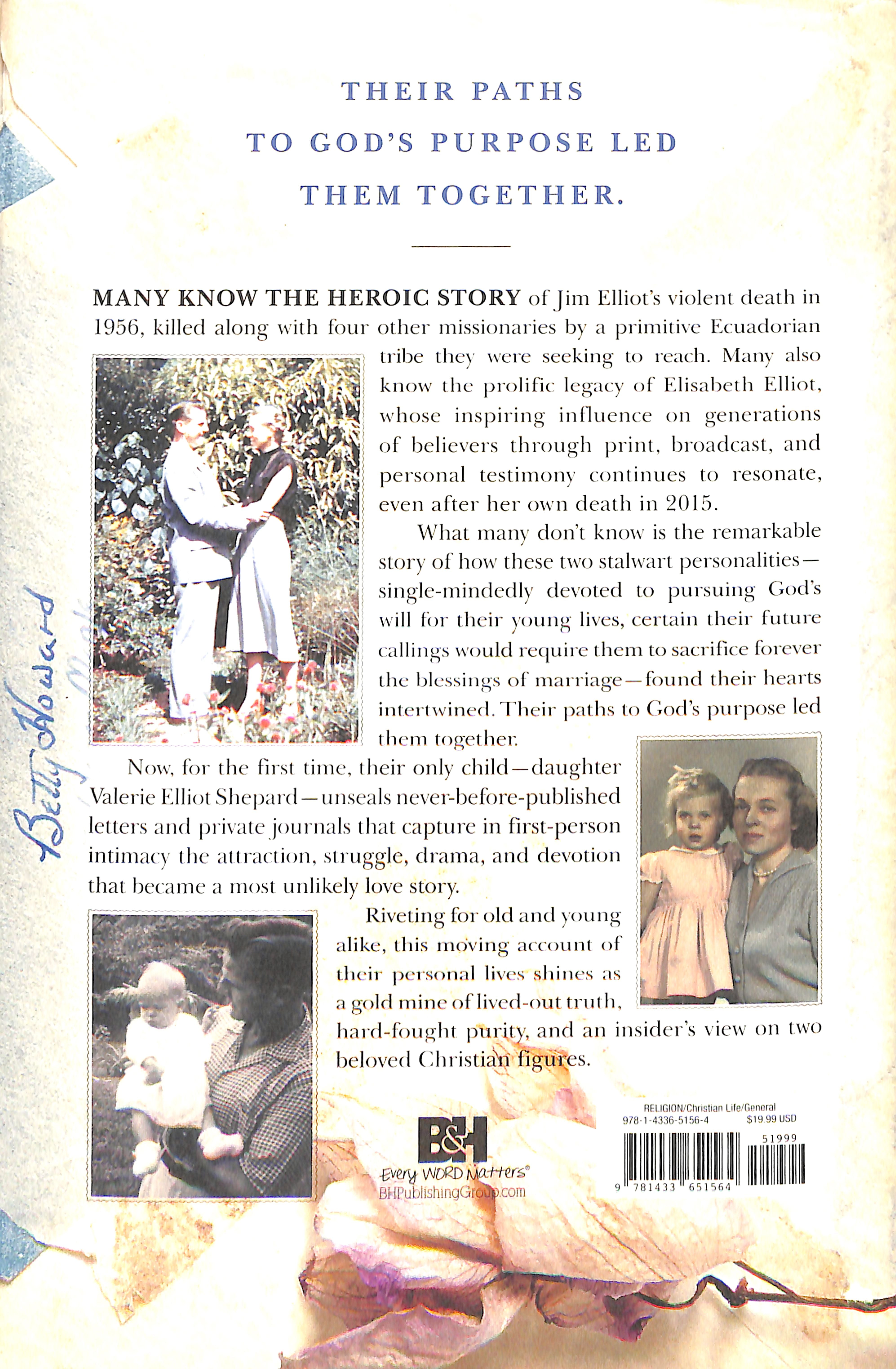 Devotedly: The Personal Letters and Love Story of Jim and Elisabeth Elliot