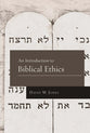An Introduction to Biblical Ethics