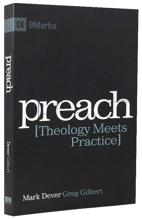 Preach: Theology Meets Practice