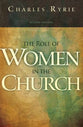 The Role of Women in the Church (2nd Edition)