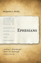 Ephesians (Exegetical Guide To The Greek New Testament Series)