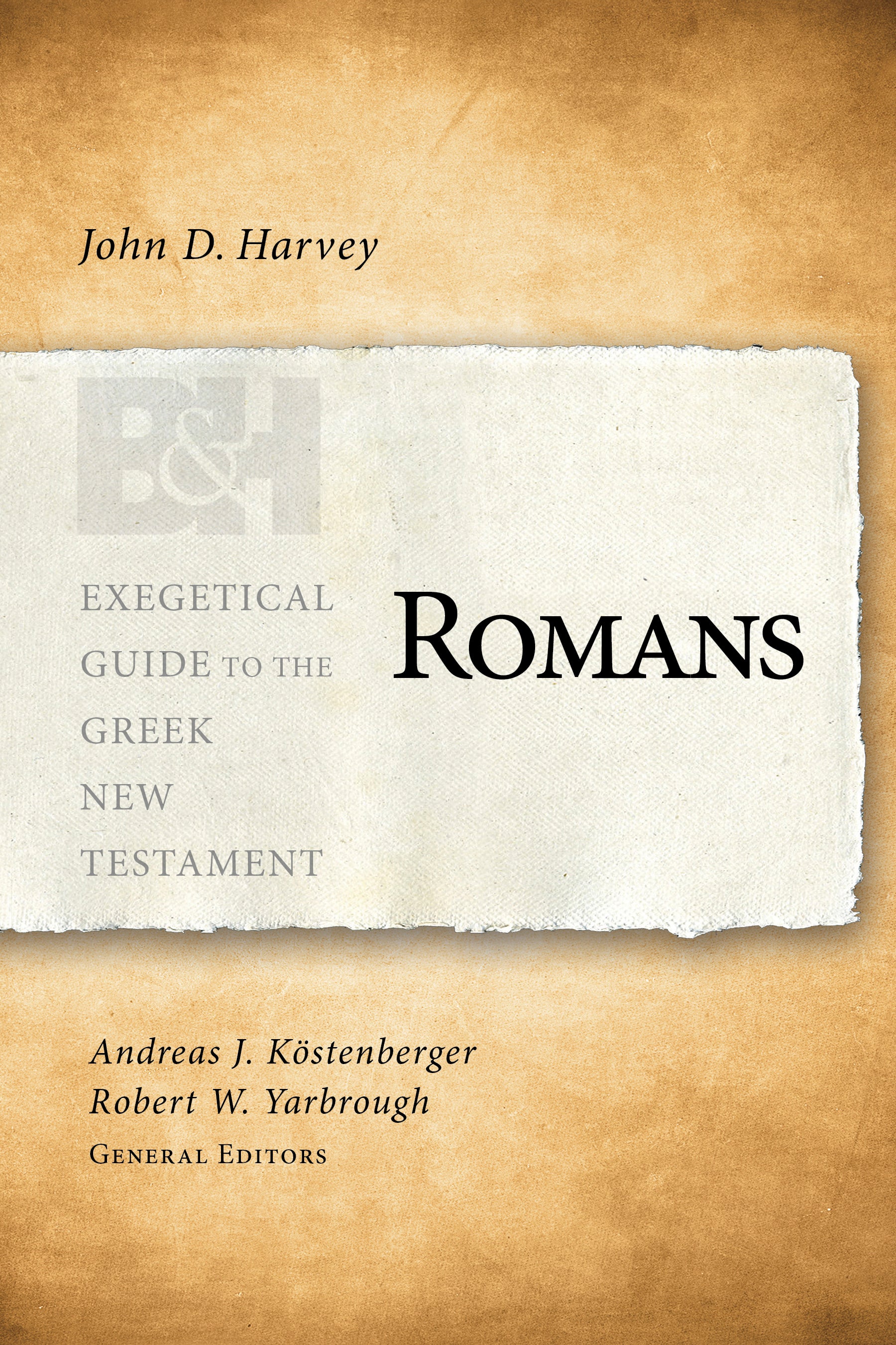 Romans (Exegetical Guide To The Greek New Testament Series)