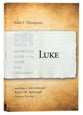 Luke (Exegetical Guide To The Greek New Testament Series)