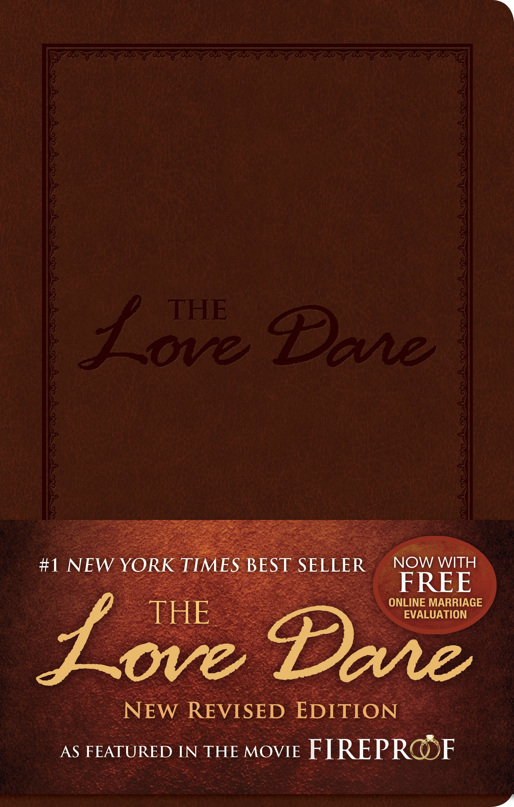 The Love Dare: A 40-Day Guided Devotional