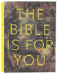 The Bible is for You a Devotional Journey Through Every Book of the Bible