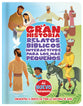 La Gran Historia, Relatos Biblicos Para Los Mas Pequenos, Del Nuevo Testamento (Spanish)