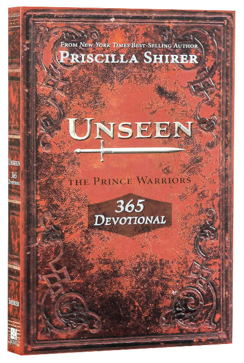 Unseen: The Prince Warriors 365 Devotional (The Prince Warriors Series)