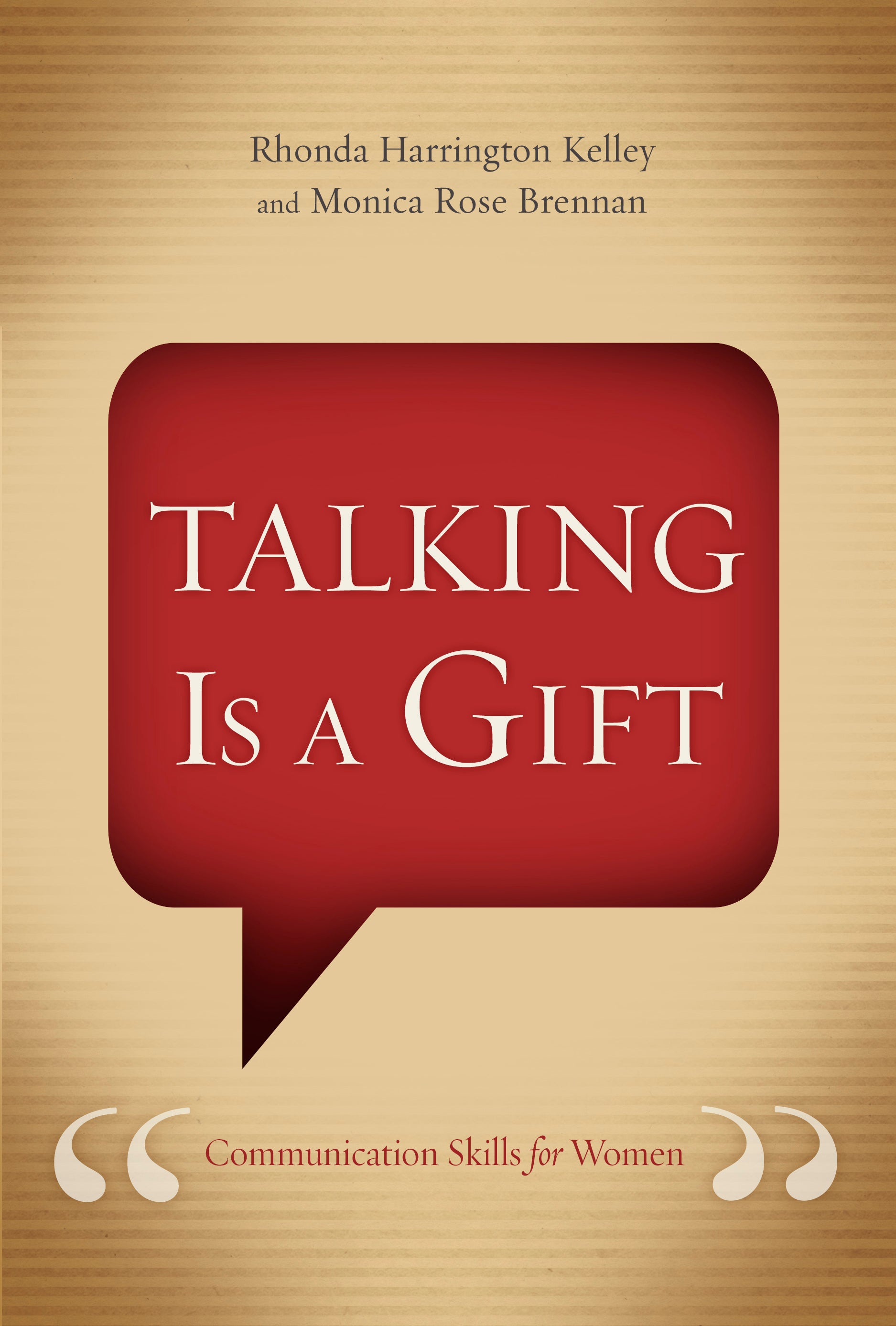 Talking is a Gift