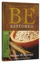 Be Restored (2 Samuel/1 Chronicles) (Be Series)