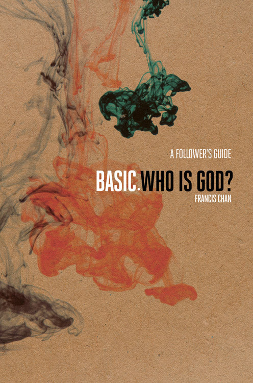 Who is God? (Follower's Guide) (Basic. Series)