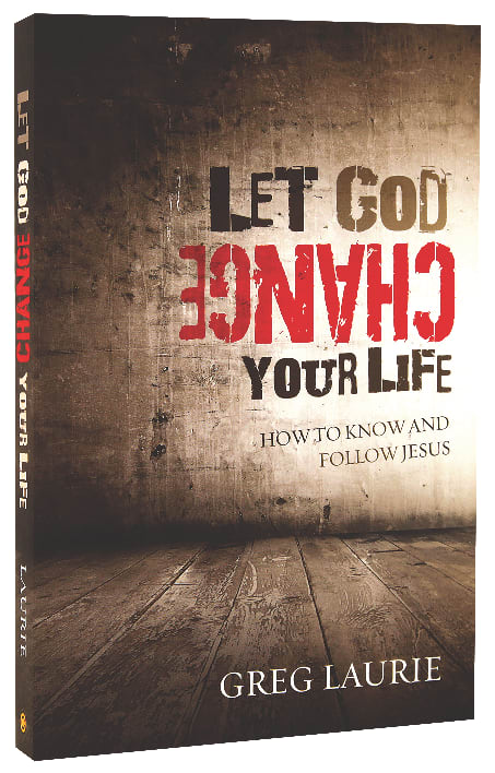 Let God Change Your Life