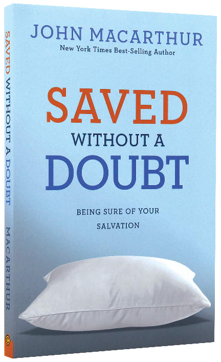 Saved Without a Doubt