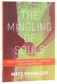 The Mingling of Souls