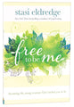 Free to Be Me