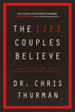 The Lies Couples Believe