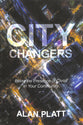 City Changers: Being the Presence of Christ in Your Community