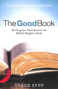 The Good Book: 40 Chapters That Reveal the Bible's Biggest Ideas