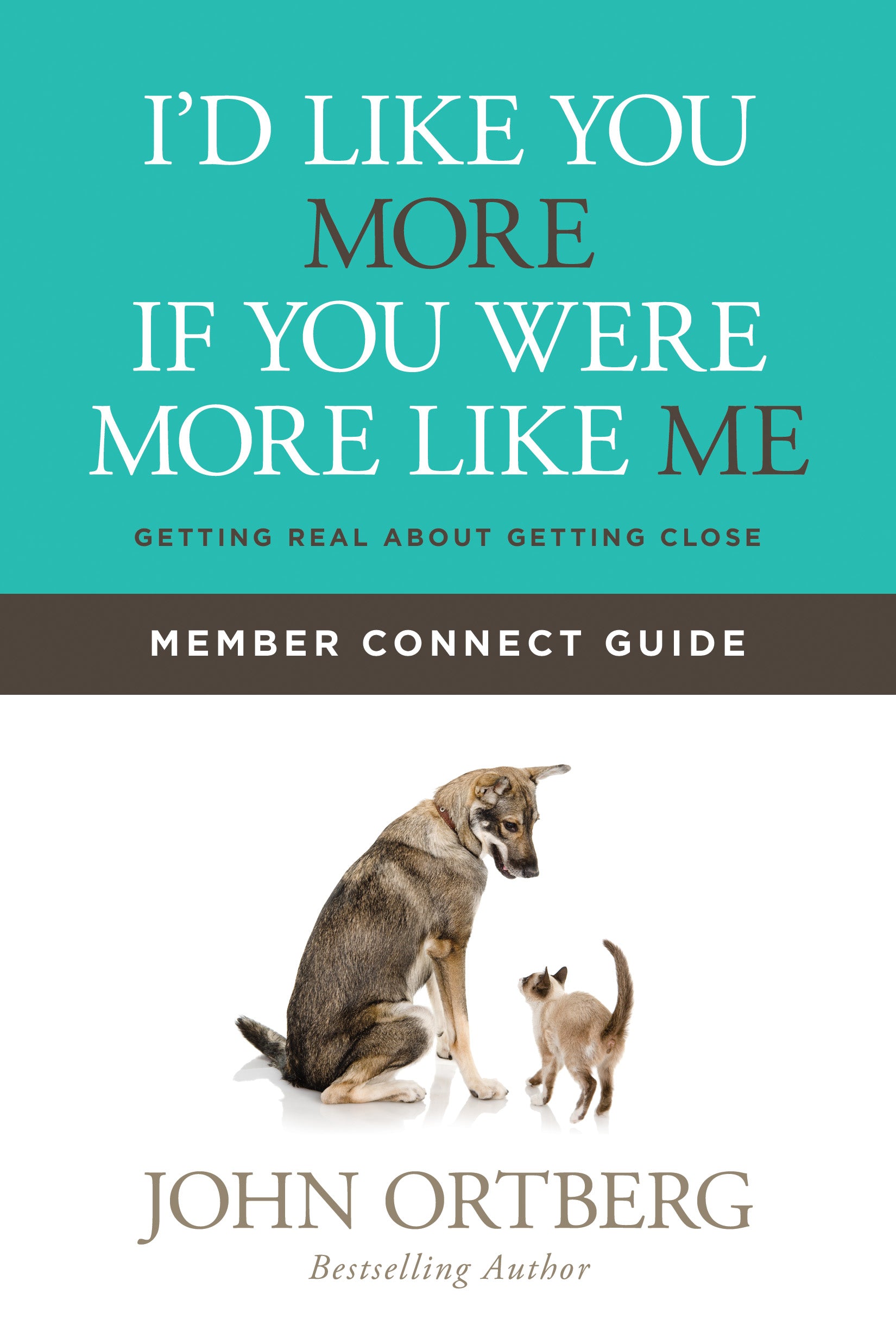 I'd Like You More If You Were More Like Me (Member Connect Guide)