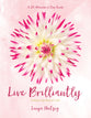 Live Brilliantly: A Study in the Book of 1 John (Fresh Life Series)