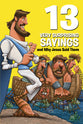 13 Very Surprising Sayings and Why Jesus Said Them (Small Group Solutions For Kids Series)