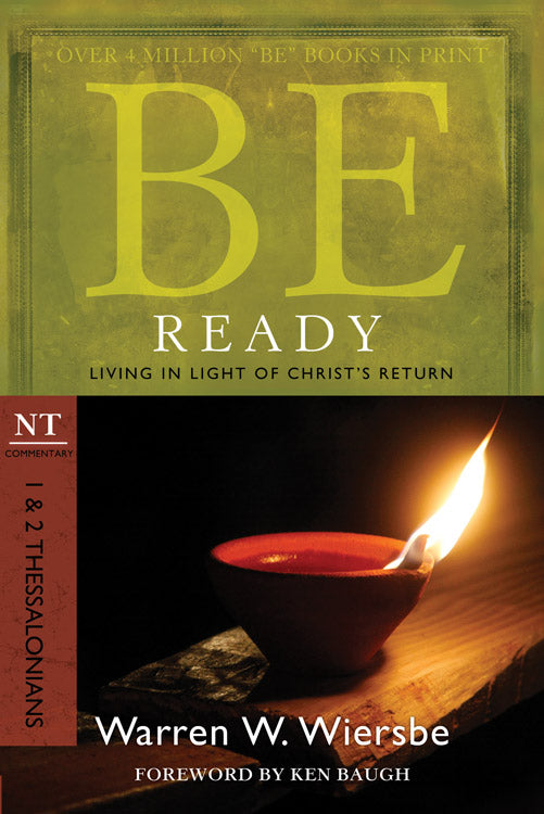 Be Ready (1 & 2 Thessalonians) (Be Series)